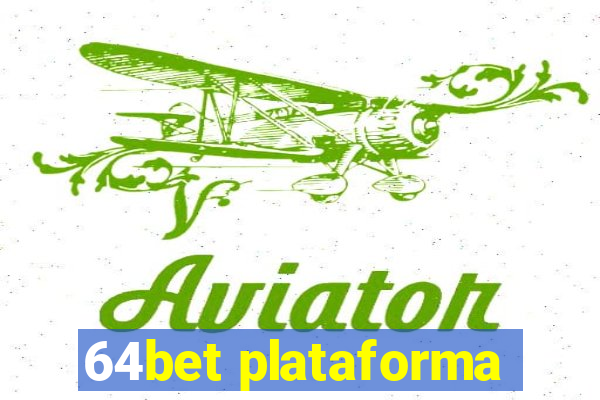 64bet plataforma